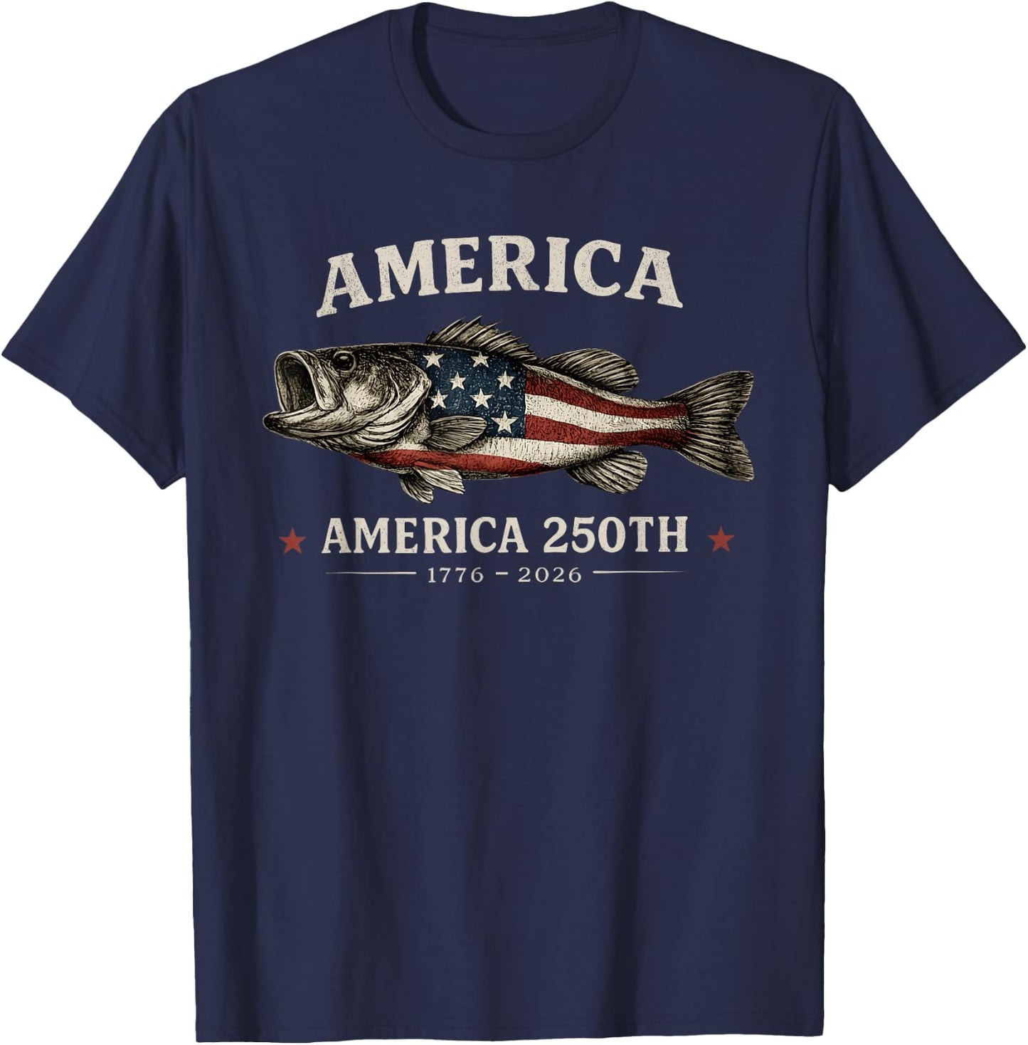 250 America Years 1776 2026 Fishing USA Flag 250th Birthday T-Shirt - T-Shirt | Navy