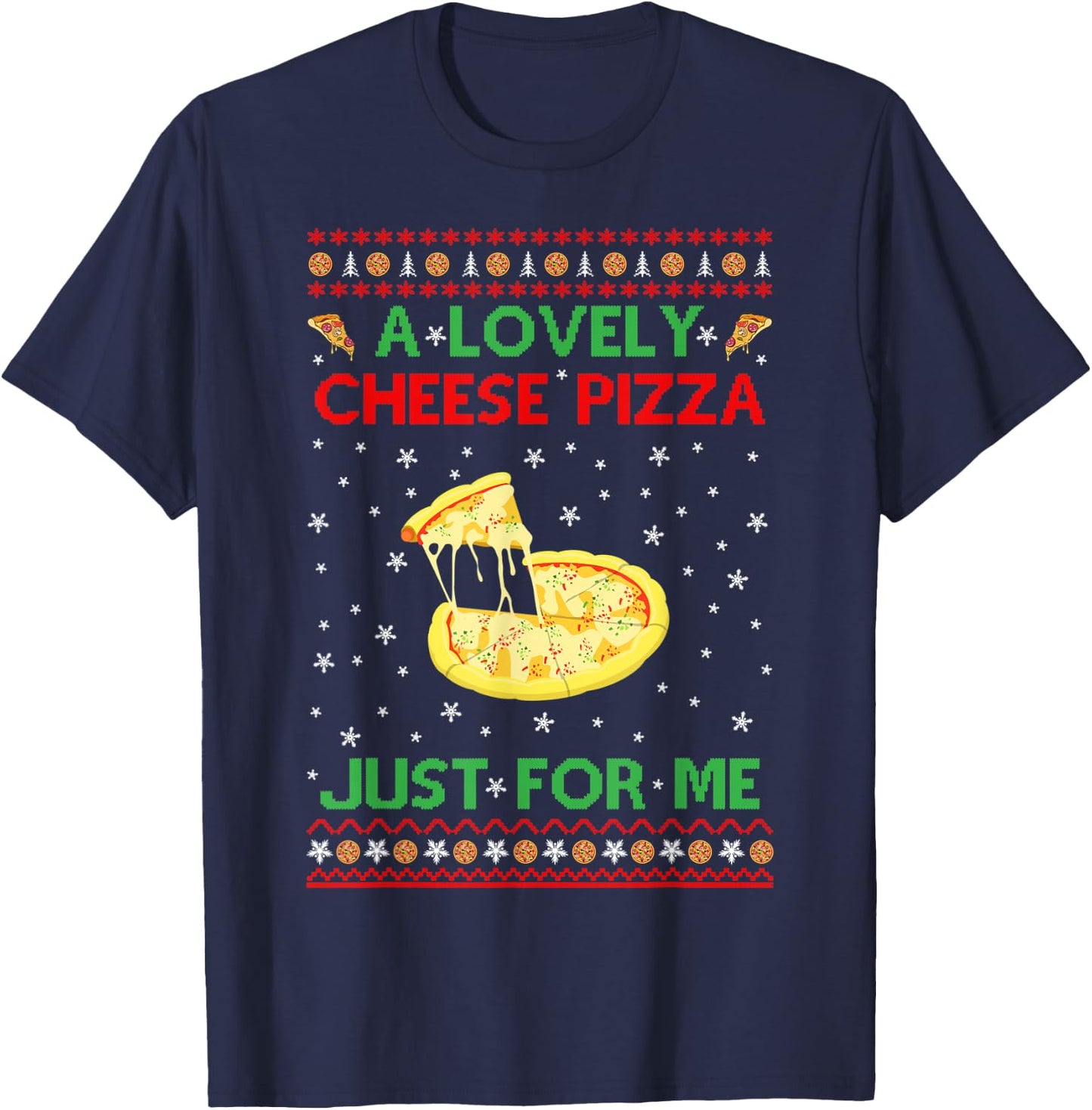 A Lovely Cheese Pizza Shirt Funny Kevin X-Mas T-Shirt - T-Shirt | Navy