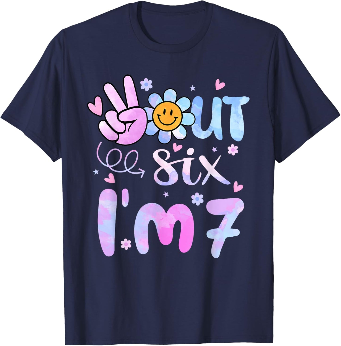 Peace Out Six I'm 7 Tie Dye 7th Happy Birthday Girl Groovy T-Shirt - T-Shirt | Navy