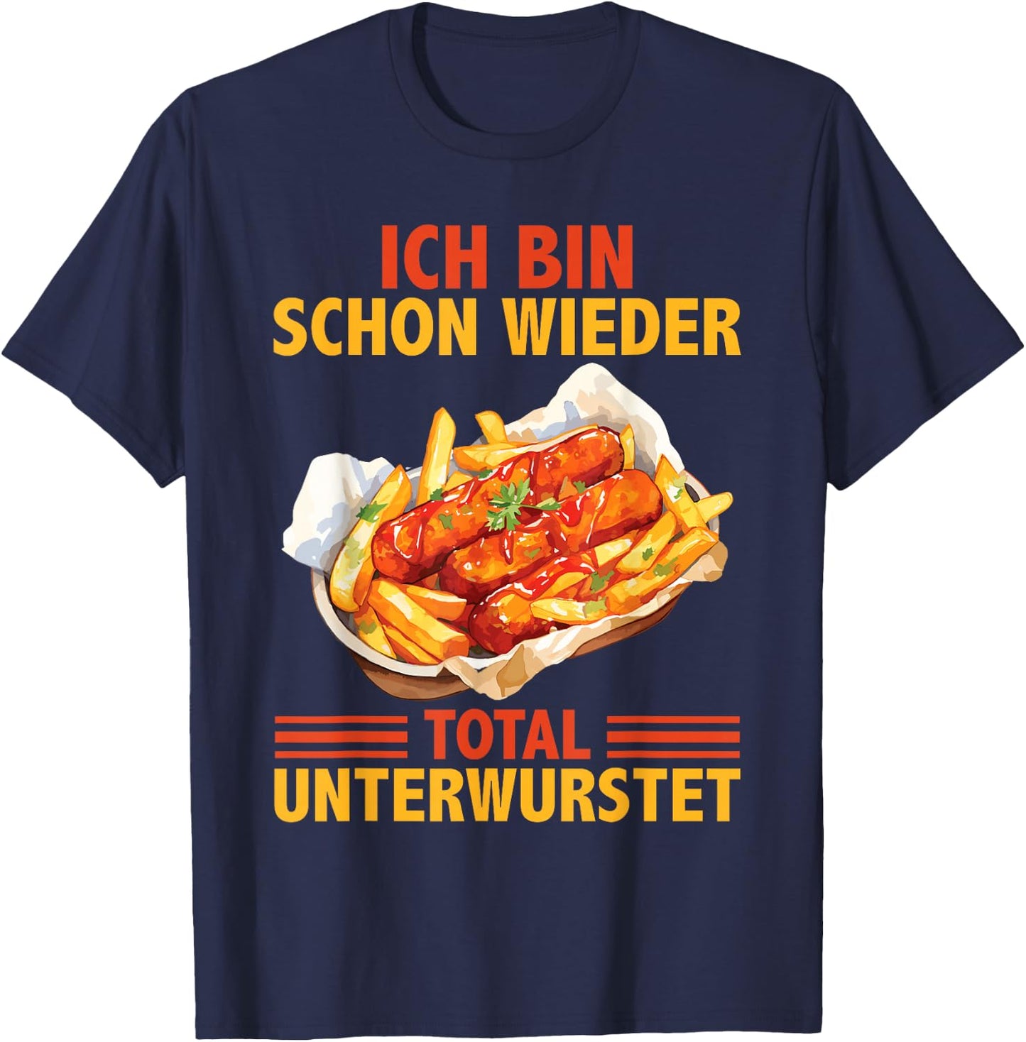 Lustiges Imbiss Bratwurst Pommes Currywurst T-Shirt - T-Shirt | Navy