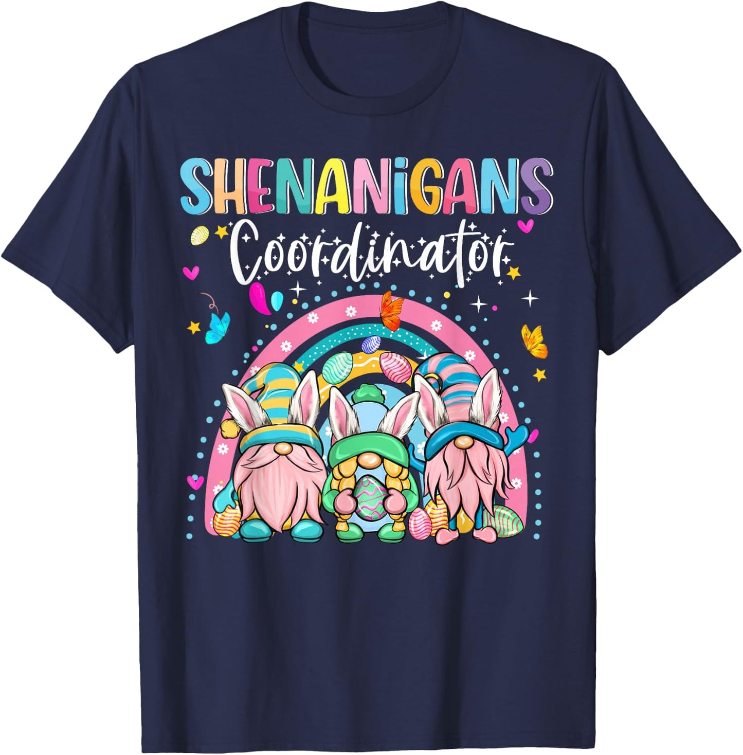 Easter Bunny Easter Day Shenanigans Coordinator Gnome Rabbit T-Shirt - T-Shirt | Navy