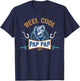Reel Cool Pap Pap Fishing Fathers Day T-Shirt - T-Shirt | Navy