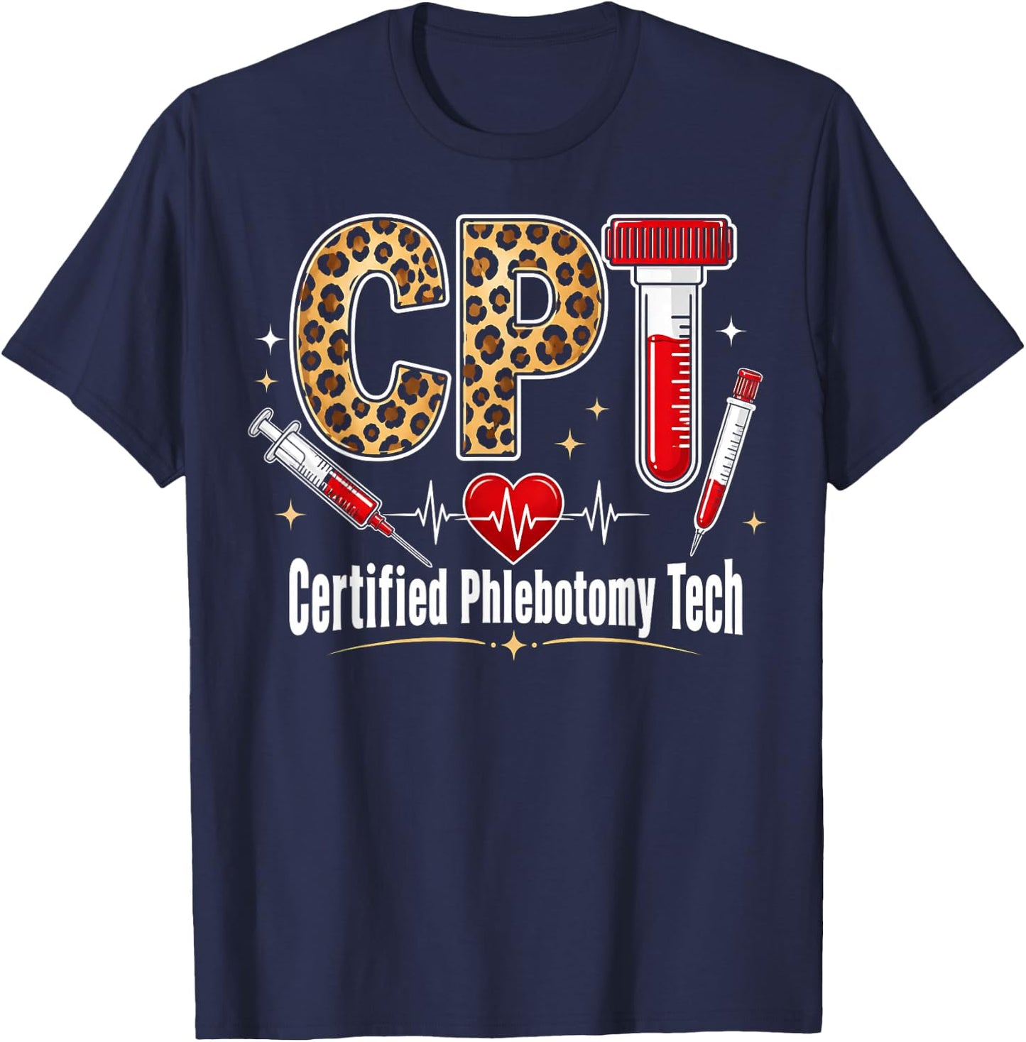 CPT Certified Phlebotomy Tech Leopard Medical Healthcare T-Shirt - T-Shirt | Navy