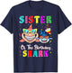 Sister Of The Shark Birthday Family Birthday Little Brother T-Shirt - T-Shirt | Navy