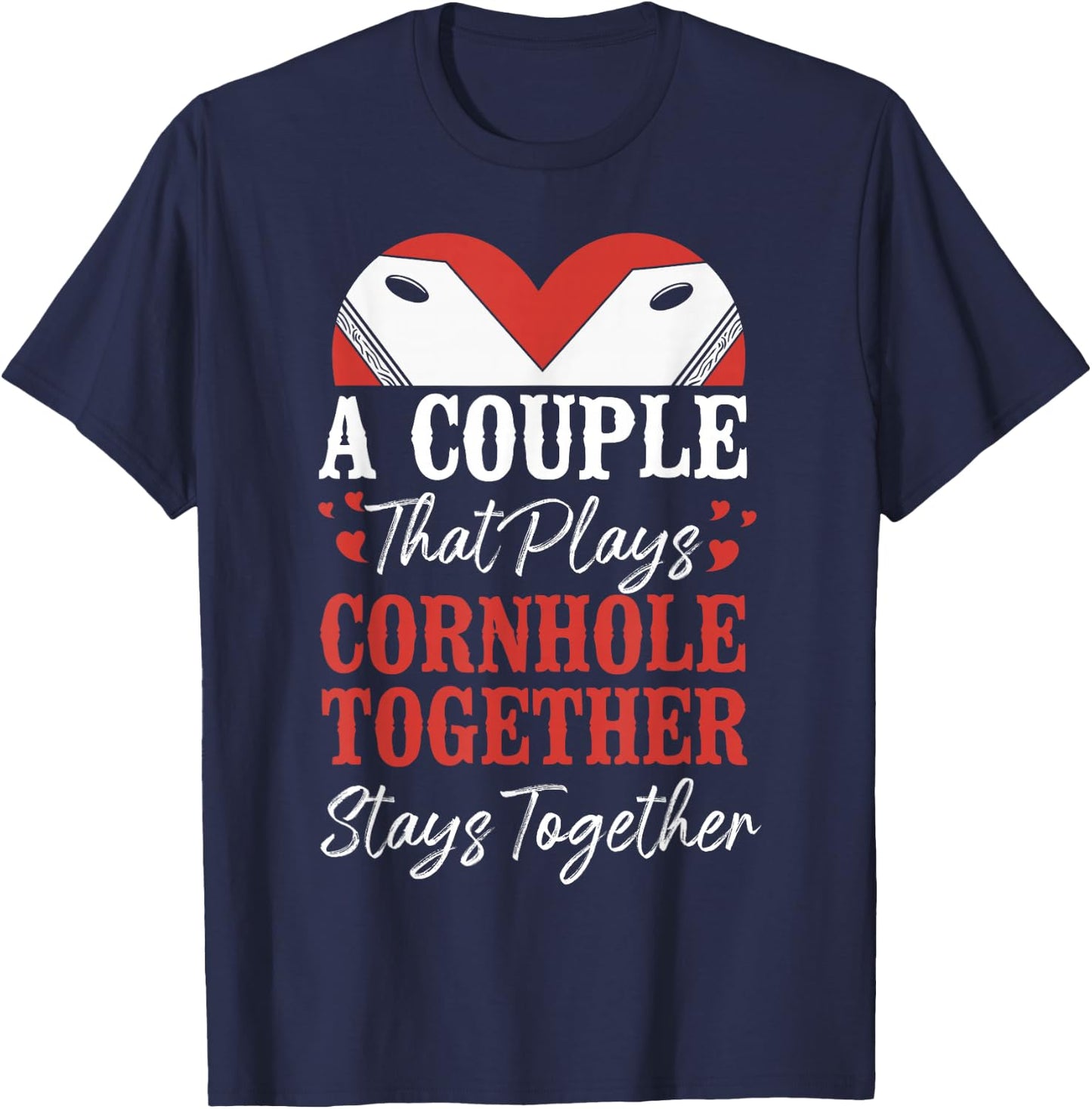 Cornhole Team Bean Bag Player Champ Couple Girlfriend T-Shirt - T-Shirt | Navy