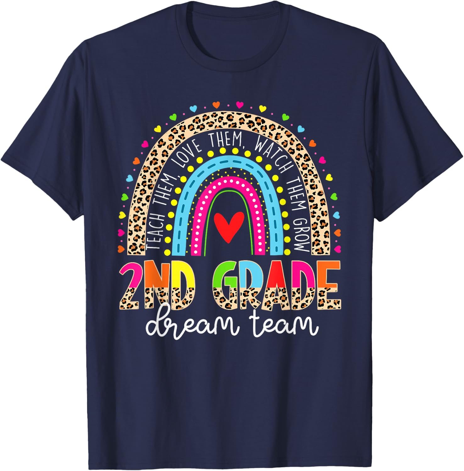 2nd Grade Dream Team Leopard Rainbow Teacher Back To School T-Shirt - T-Shirt | Navy