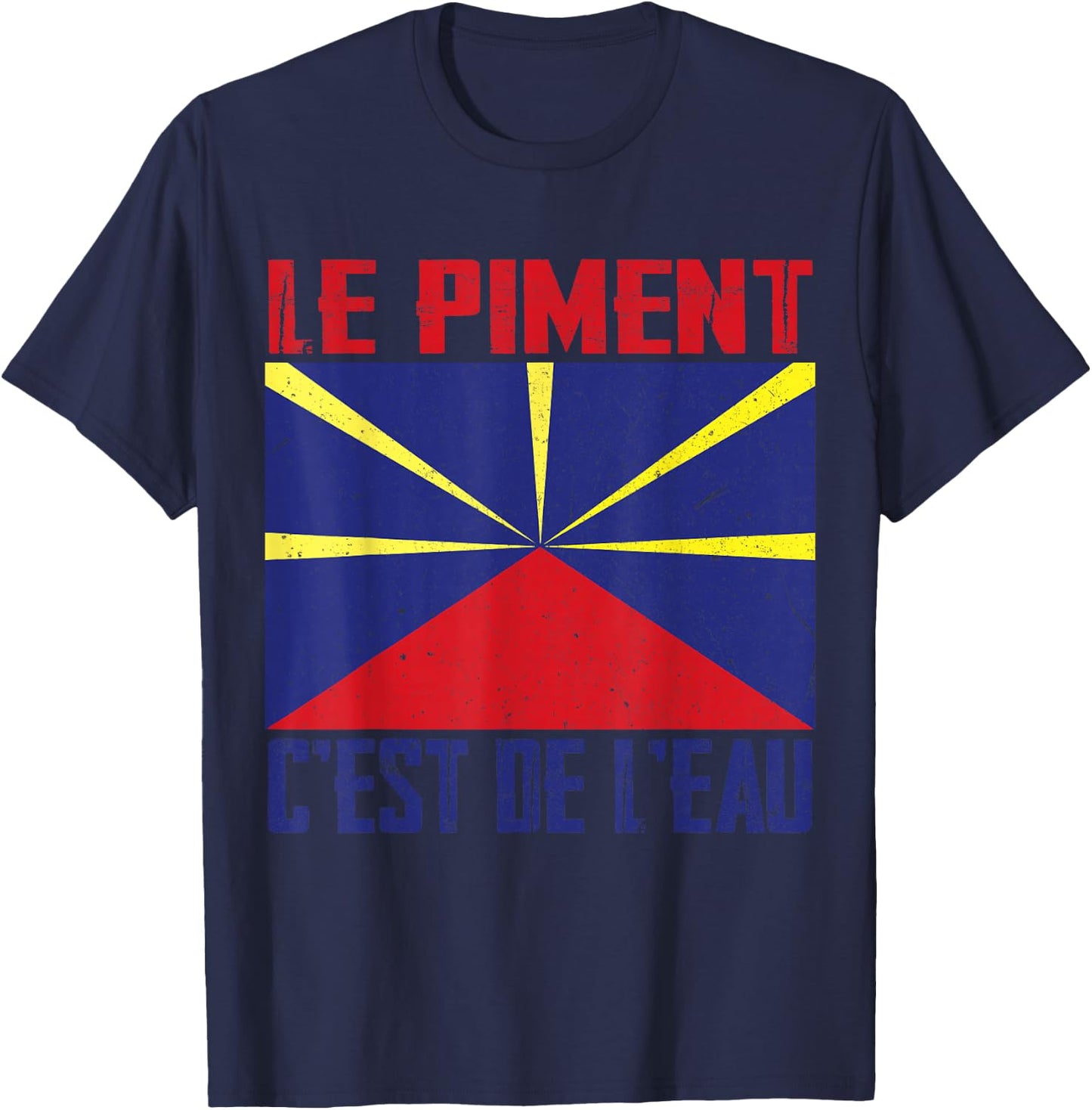 le chilli c'est de l'eau isle de la Réunion, 974 Réunionnais , Black, S T-Shirt - T-Shirt | Navy