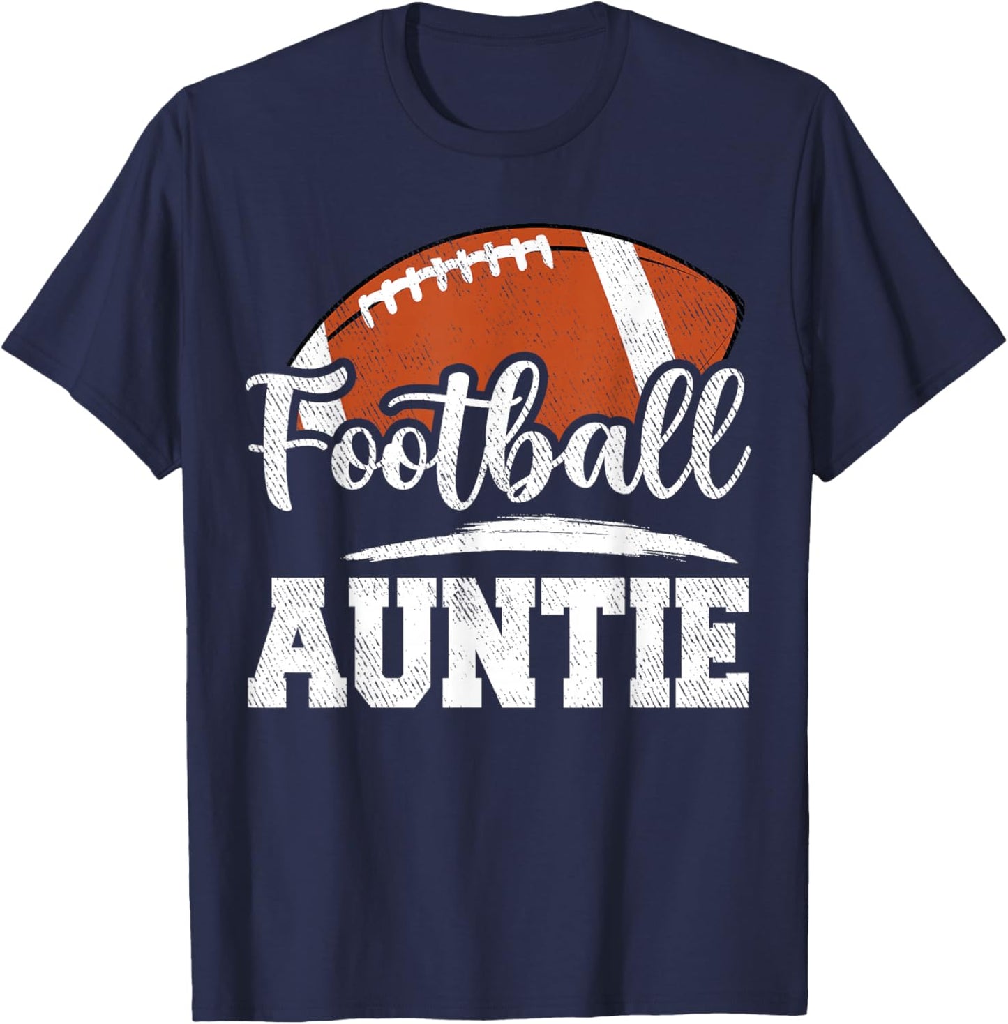Football Auntie Football Player Game Day Mother's Day T-Shirt - T-Shirt | Navy