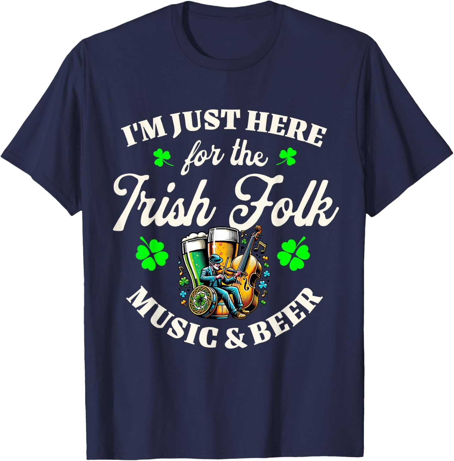 Saint Patricks Day Irish Folk Music , black T-Shirt - T-Shirt | Navy