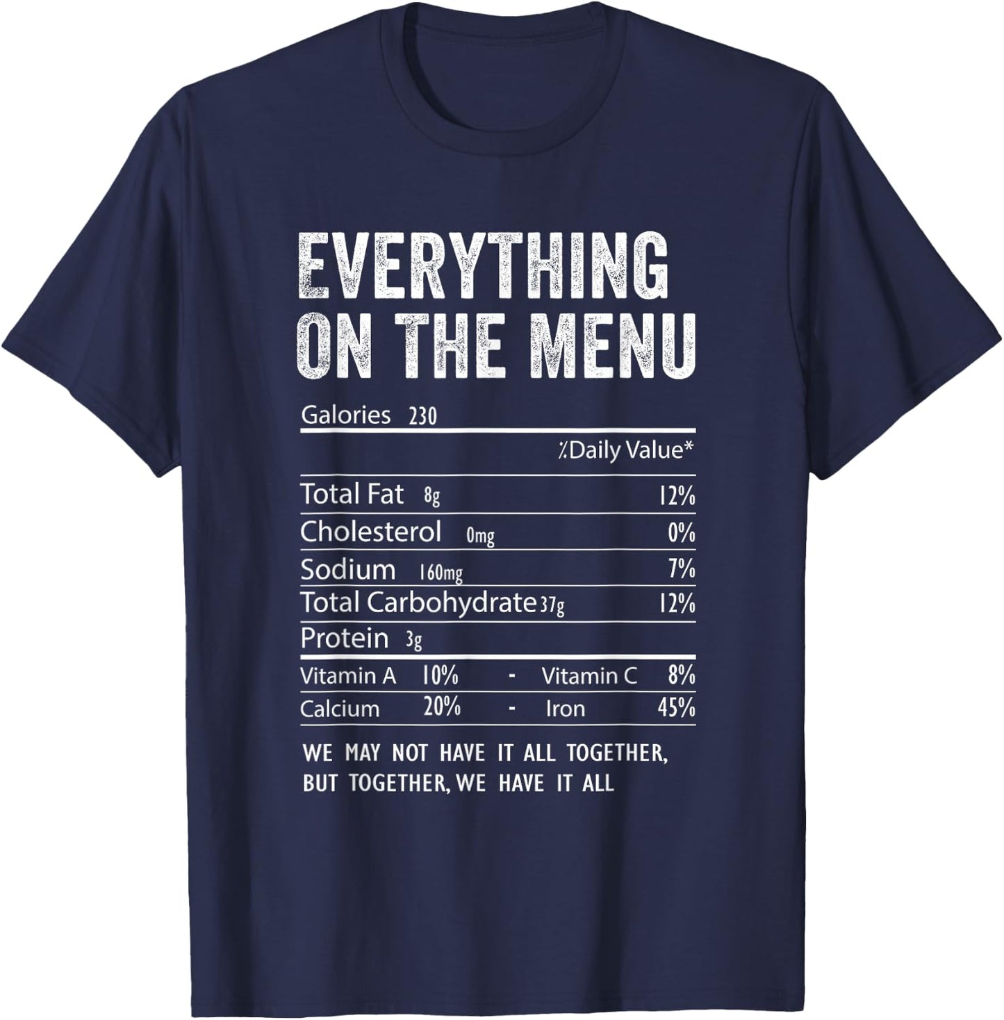 Everything On The Menu Nutrition Facts Thanksgiving Food T-Shirt - T-Shirt | Navy