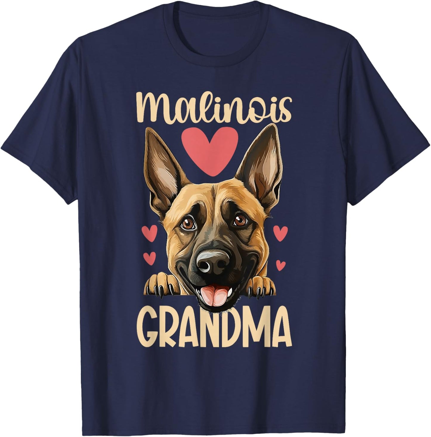 Malinois Grandma Of A Belgian Malinois Grandmother T-Shirt - T-Shirt | Navy