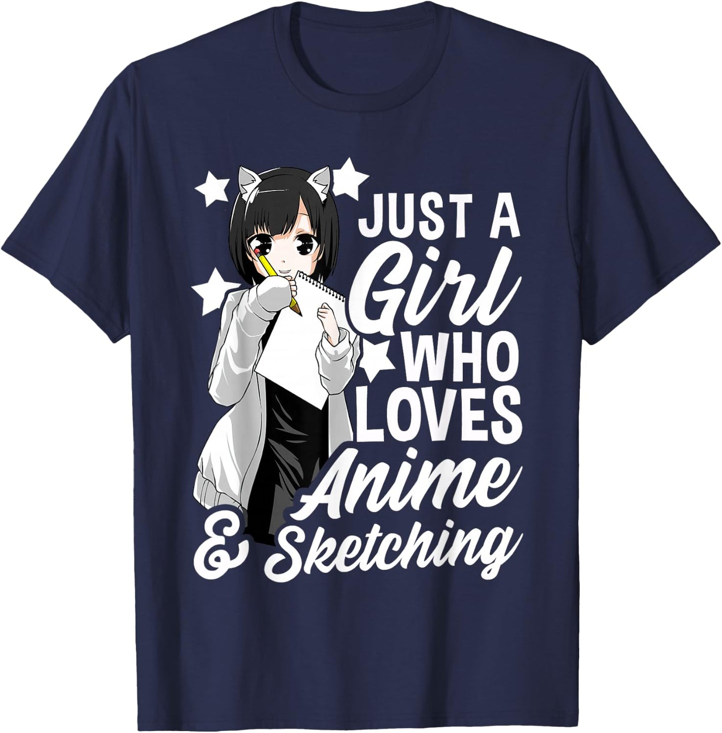 Just A Girl Who Loves Anime and Sketching Drawing T-Shirt - T-Shirt | Navy