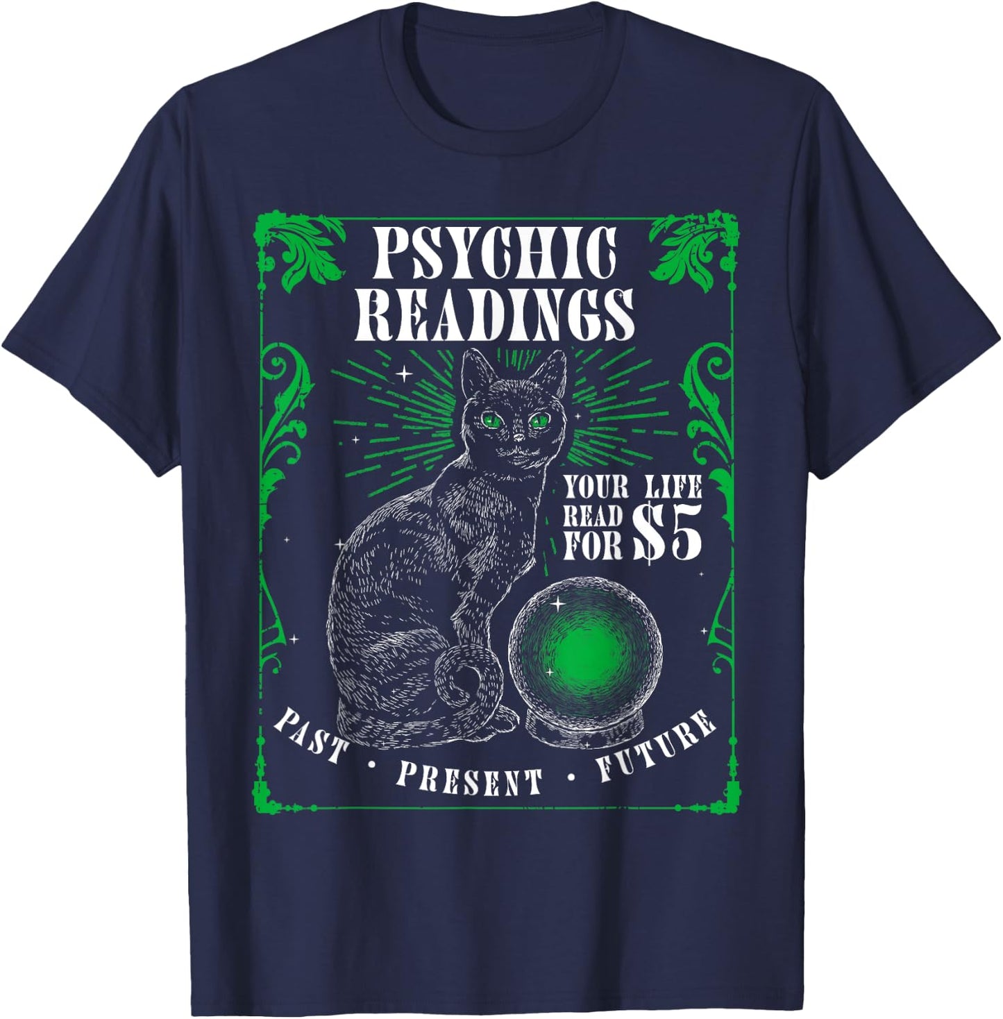 Psychic Readings Cat Fortune Teller Spiritual Reader T-Shirt - T-Shirt | Navy