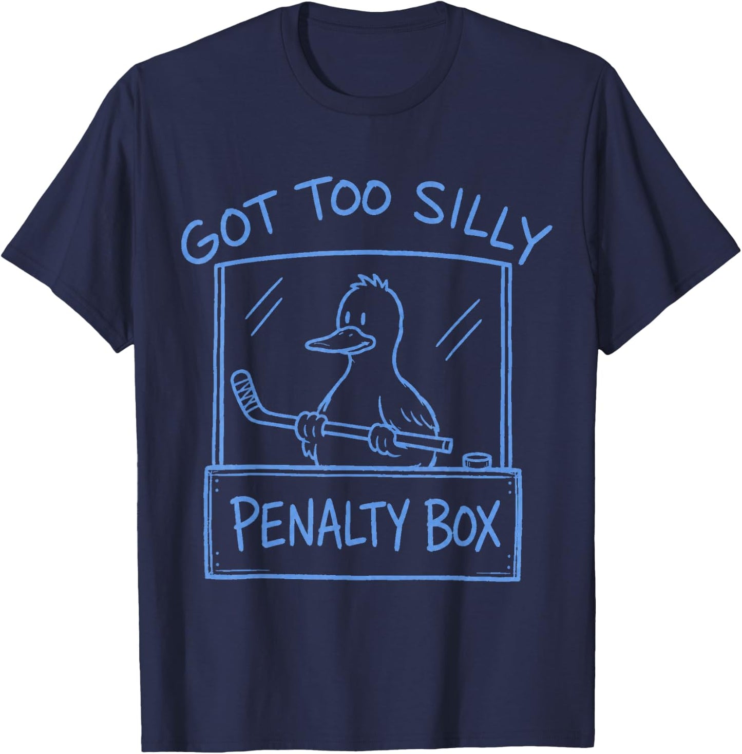 Got Too Silly Penalty Box Hockey US Goose Funny Meme T-Shirt - T-Shirt | Navy
