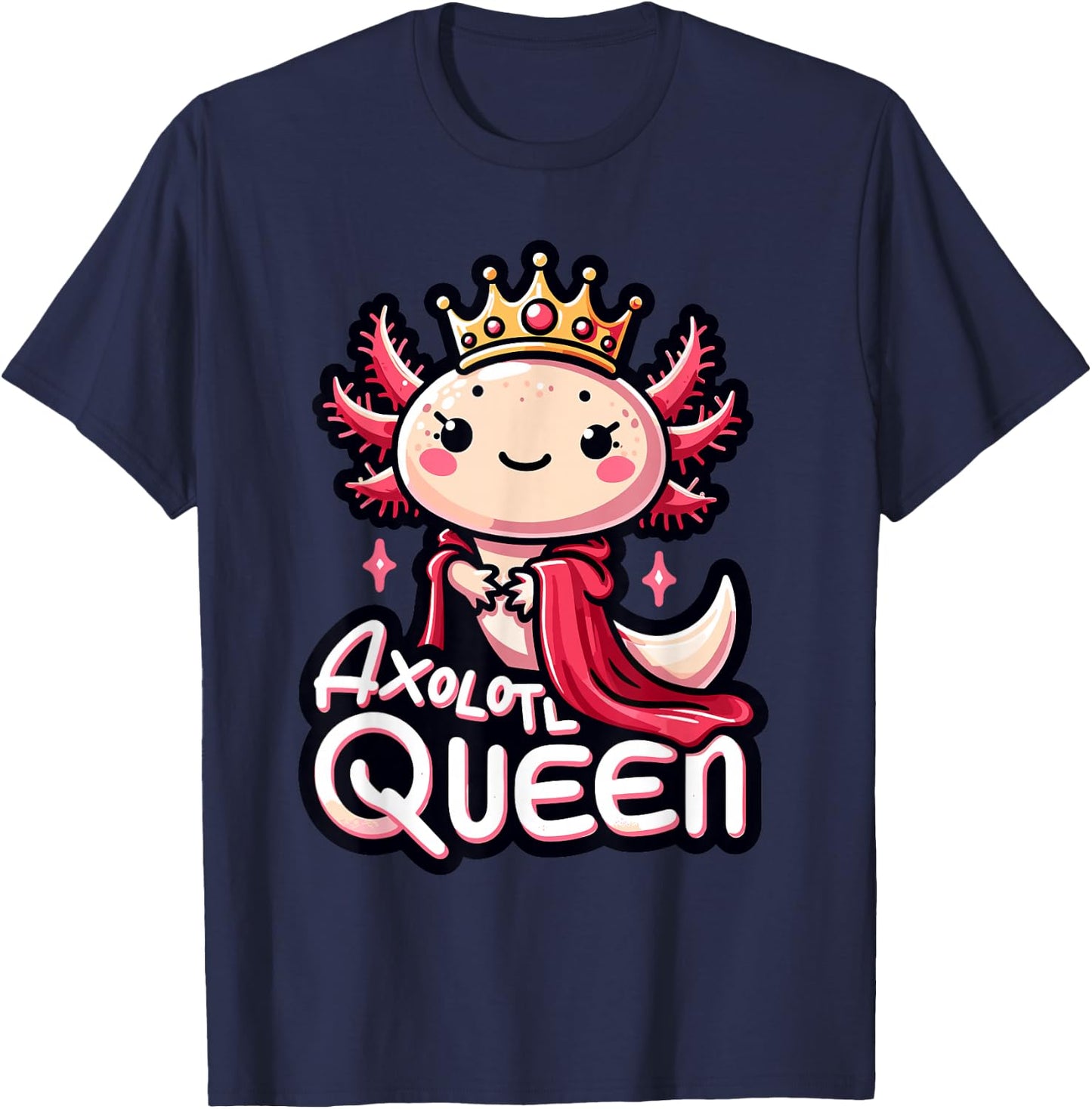 Axolotl Queen | Girls Axolotl Lover Design | Axolotl T-Shirt - T-Shirt | Navy