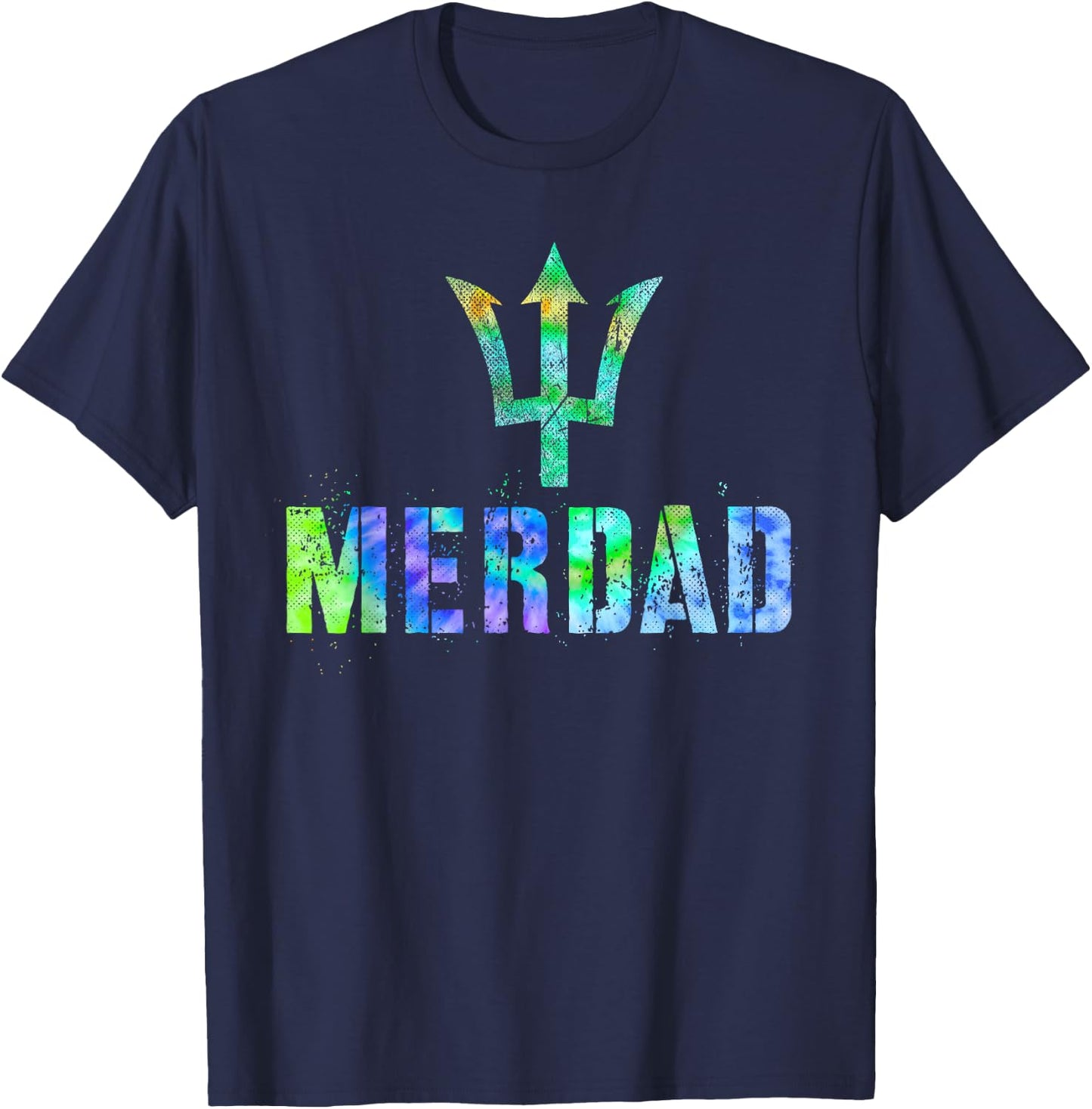 Cool MERDAD Mermaid Dad Husband Swim Protector Trip Hero T-Shirt - T-Shirt | Navy