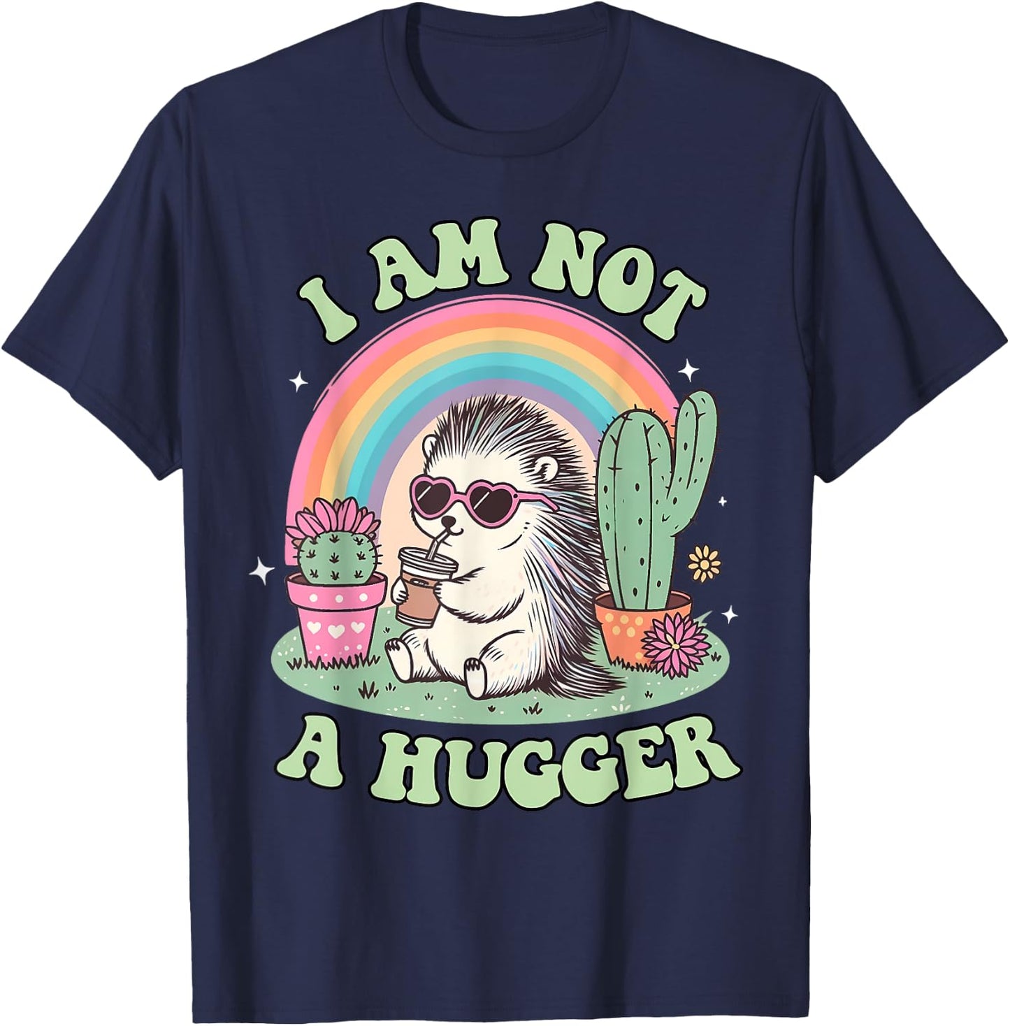 I Am Not A Hugger Funny Cactus Avoid Hugs Hedgehog Anxiety T-Shirt - T-Shirt | Navy