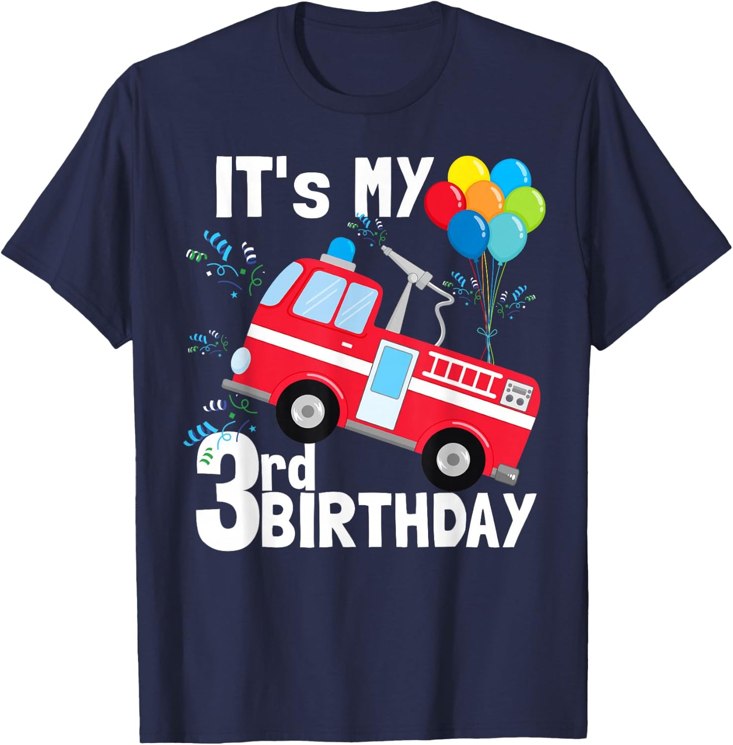 It's My 3rd Birthday Fire Truck 3 Birthday Boy Gift T-Shirt - T-Shirt | Navy