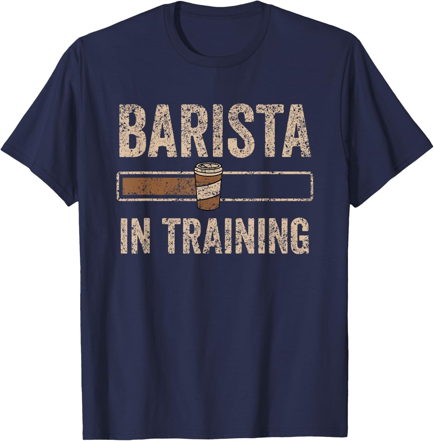 Barista In Training Baristas Espresso Coffee Coffeemaker T-Shirt - T-Shirt | Navy