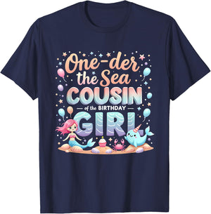One Der The Sea Cousin Of The Birthday Girl T-Shirt - T-Shirt | Navy