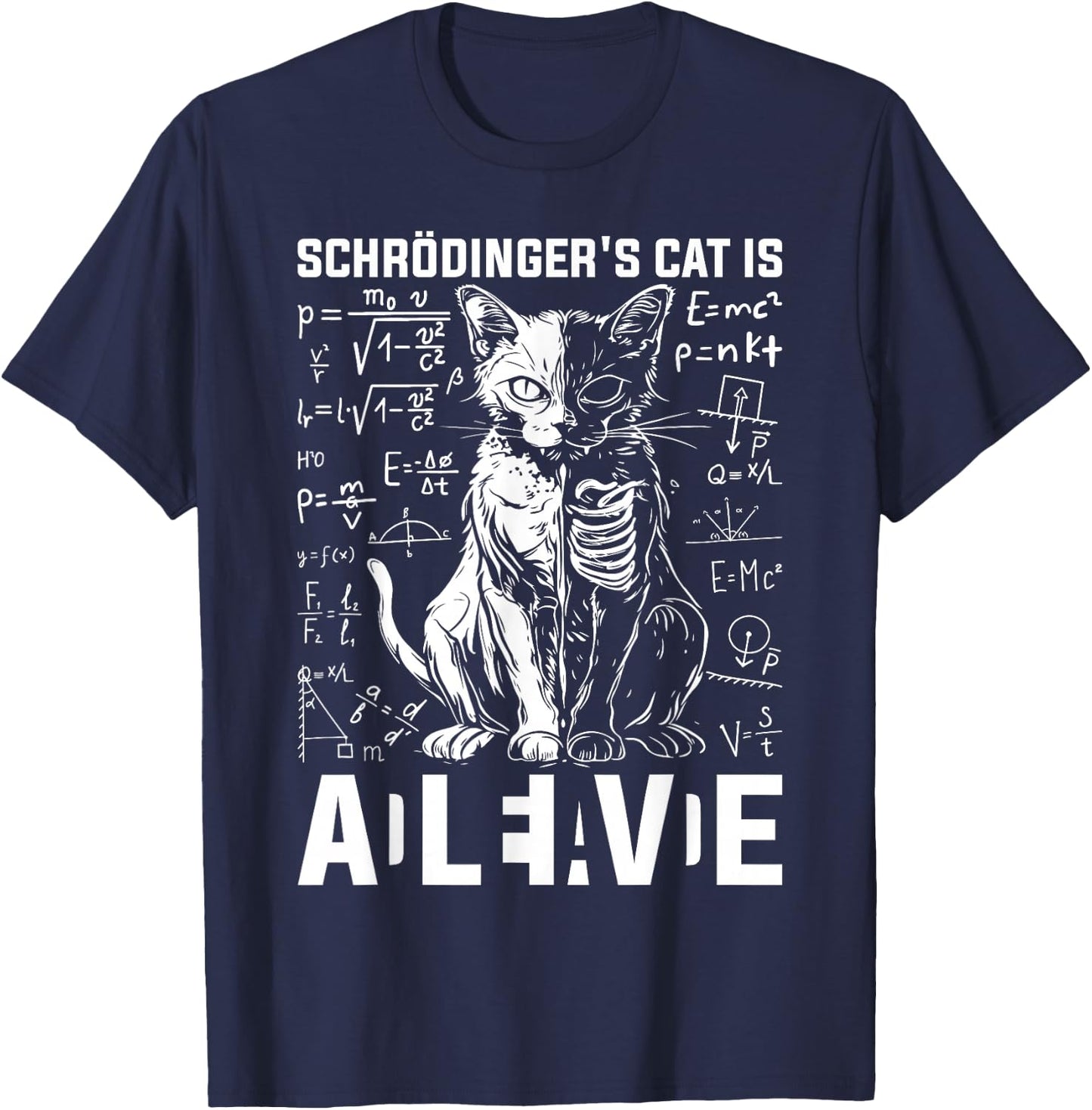 Schrodinger's Cat Dead And Alive Physics T-Shirt - T-Shirt | Navy