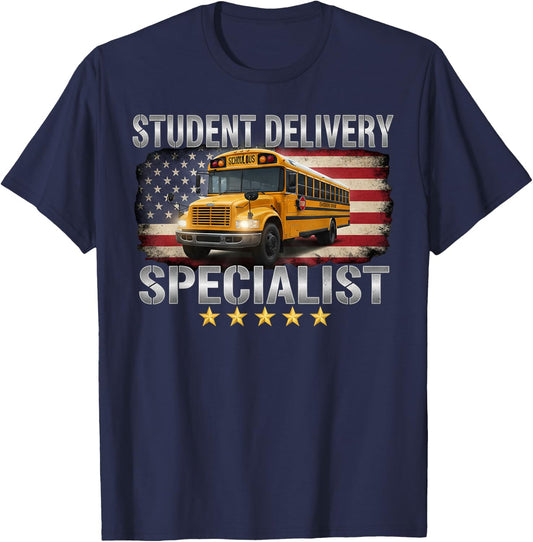 Funny School Bus Driver Student Delivery Specialist T-Shirt - T-Shirt | Navy