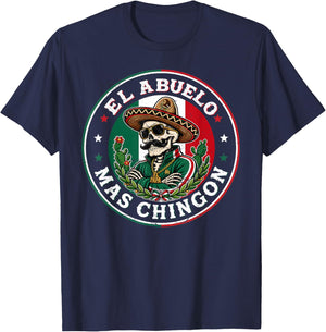 El Abuelo Mas Chingon Funny Mexico Mexican Grandpa Fathers T-Shirt - T-Shirt | Navy