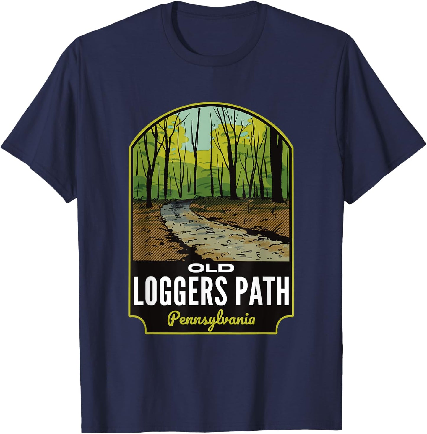 Old Loggers Path Pennsylvania T-Shirt - T-Shirt | Navy