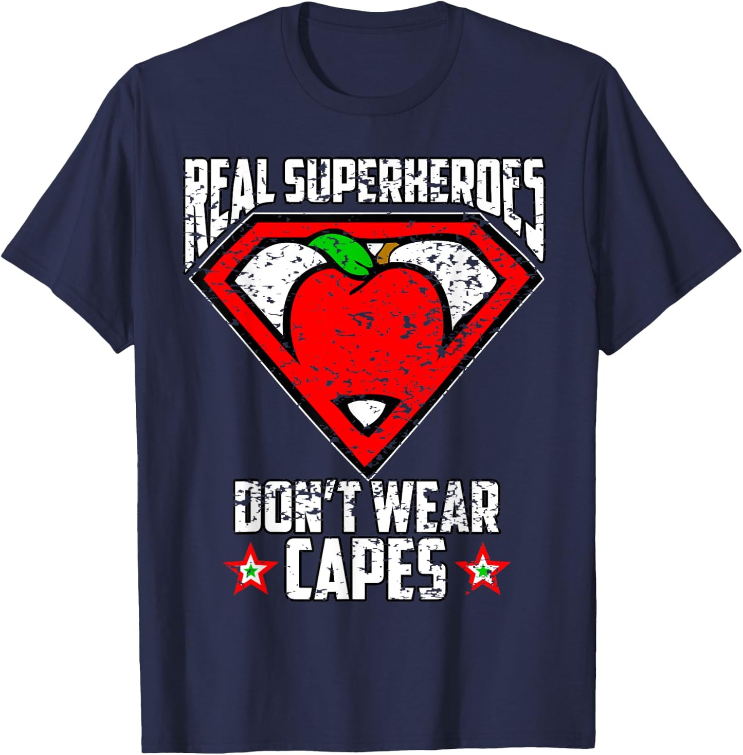 Distressed Real Superheroes Don't Wear Capes Teacher T Shirt Men Women Girls Kids T-Shirt - T-Shirt | Navy