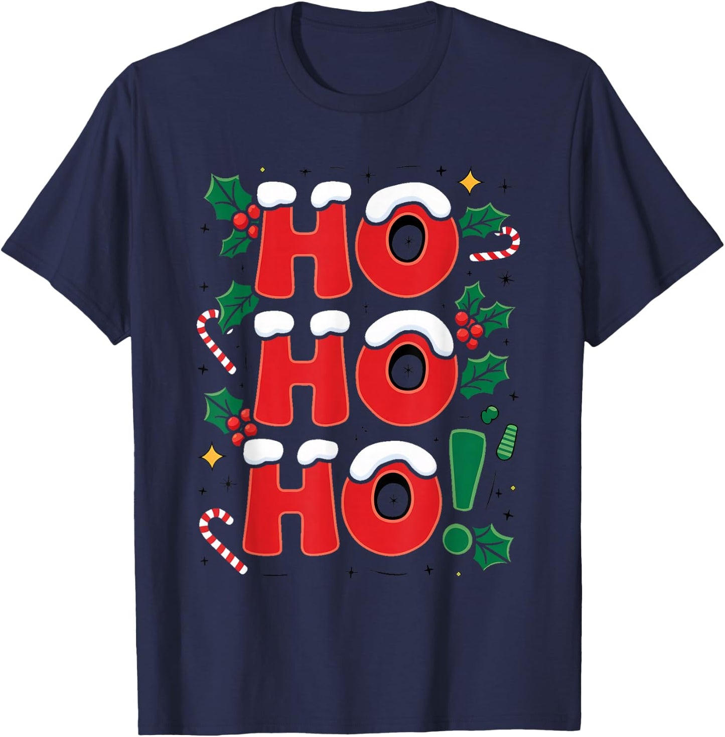 Happy "Ho Ho Ho" to Celebrate Christmas , Black, S T-Shirt - T-Shirt | Navy
