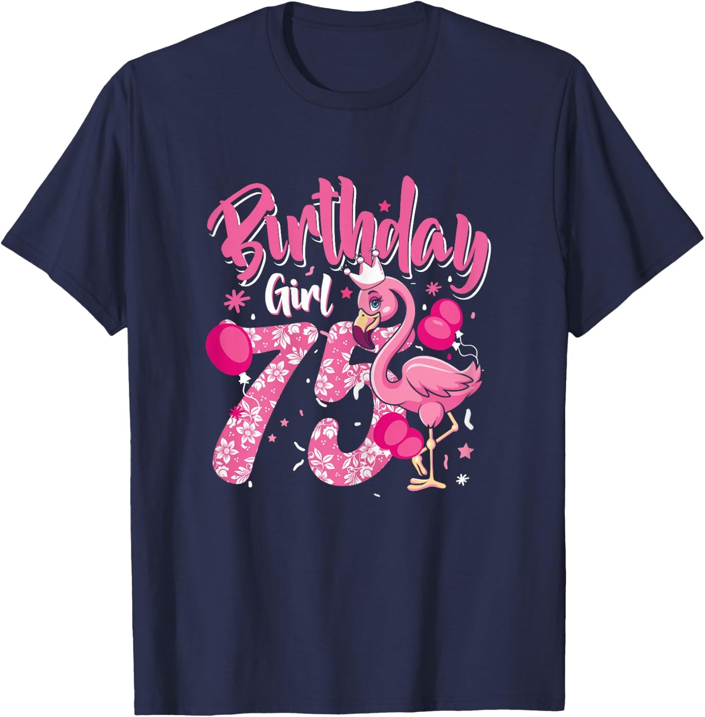75th Birthday Gift Flamingo Fan 75 Year Old Women 75th Bday T-Shirt - T-Shirt | Navy