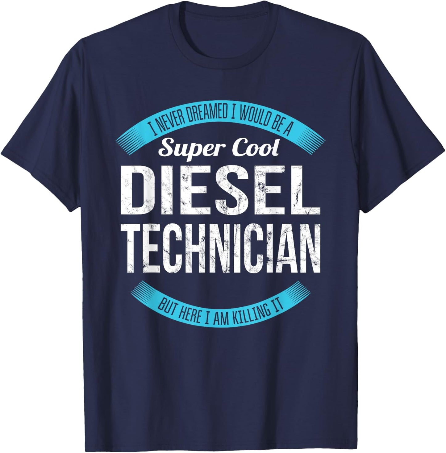 Diesel Technician Gifts Funny T-Shirt - T-Shirt | Navy