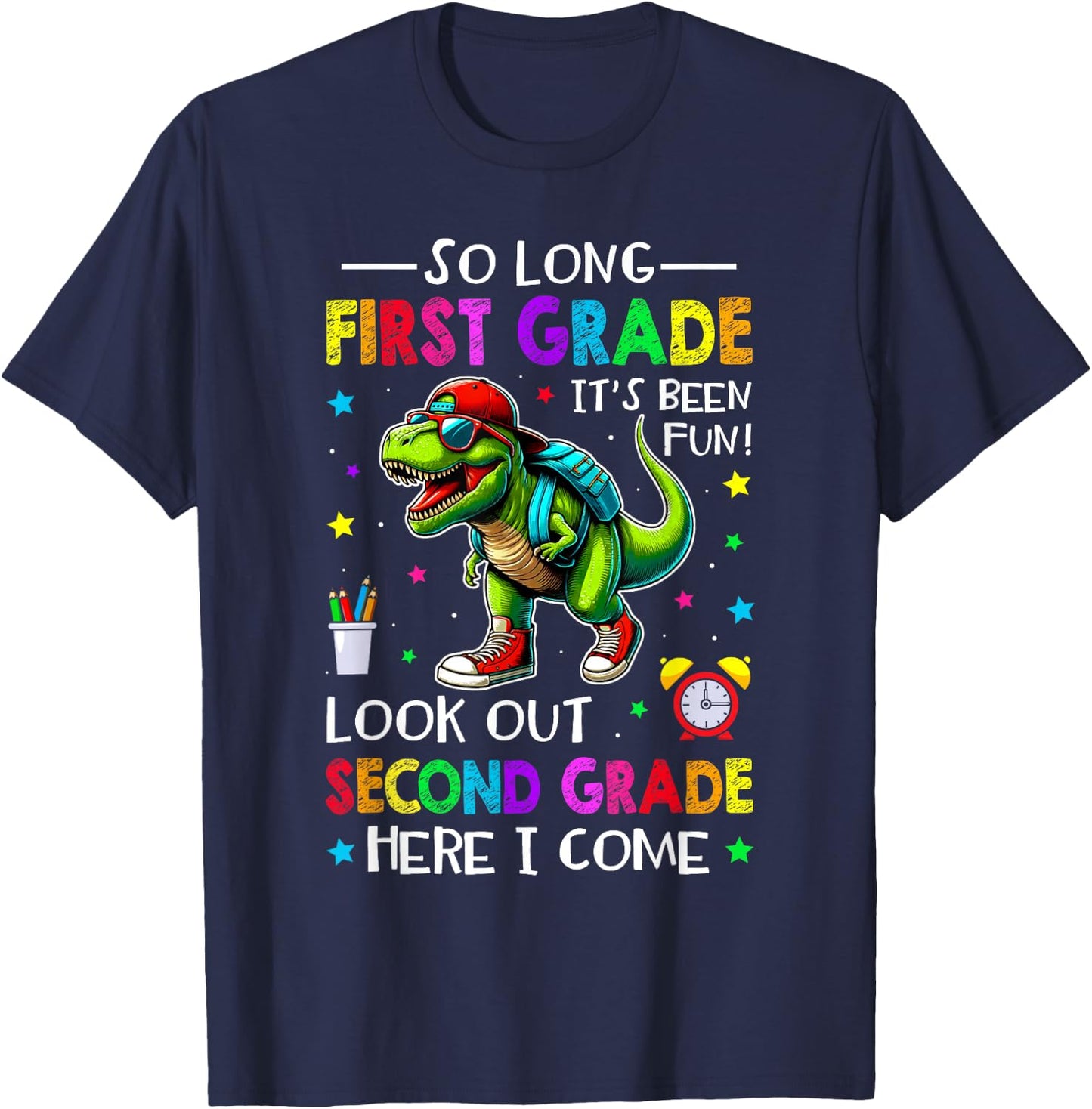 So Long First Grade Hello Second Grade Dinosaur Boys 1st Day T-Shirt - T-Shirt | Navy