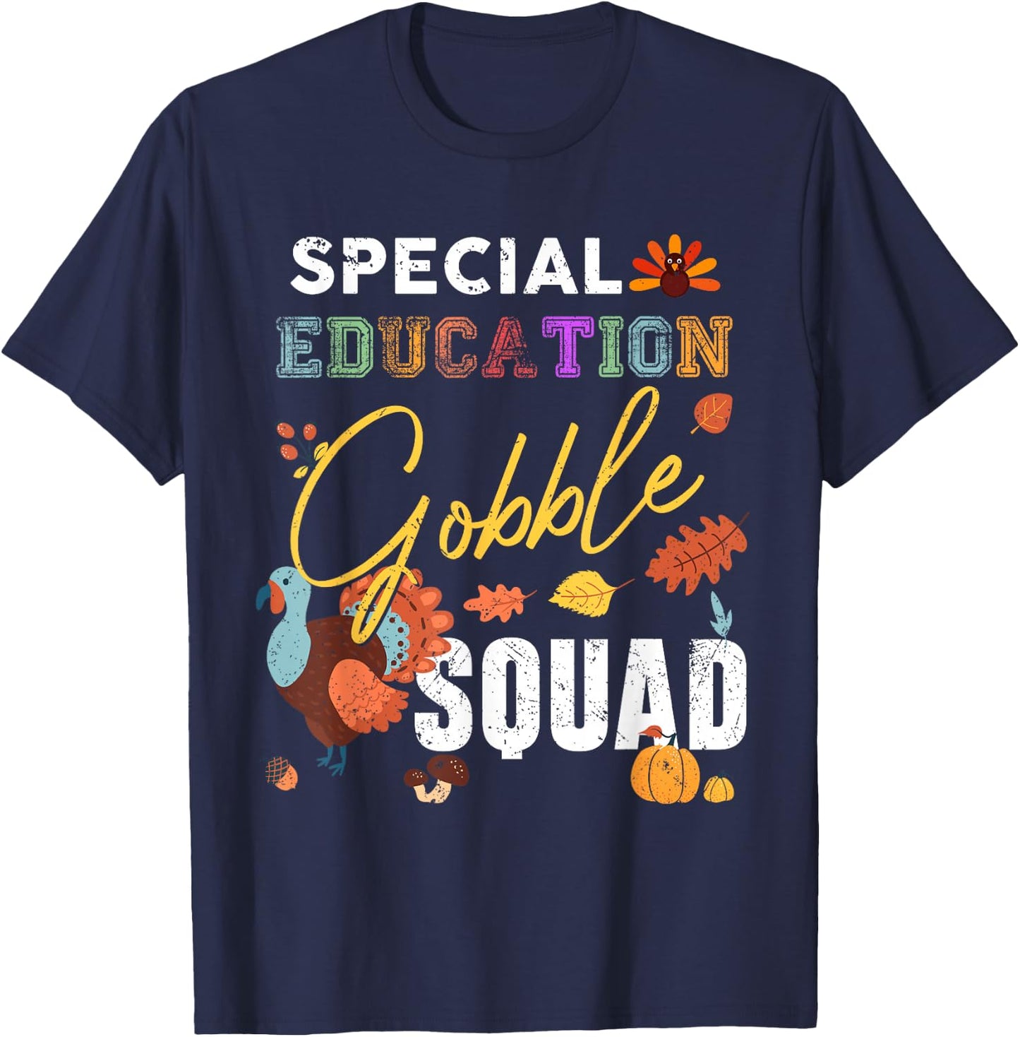 Special Education Gobble Squad Thanksgiving Matching T-Shirt - T-Shirt | Navy