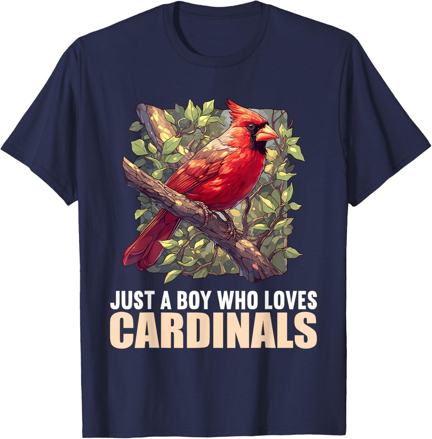 Just a Boy who loves Cardinals Cardinal Bird T-Shirt - T-Shirt | Navy