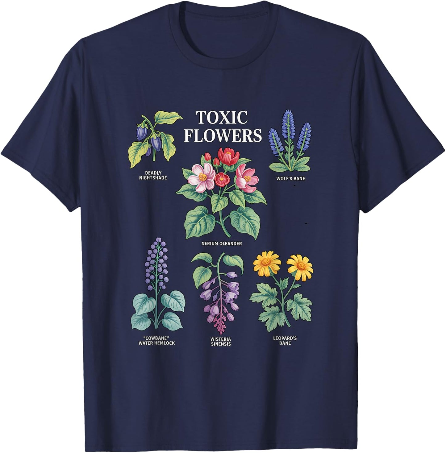 Toxic Flowers Deadly Nightshade Wolfs Bane Nerium Oleander T-Shirt - T-Shirt | Navy