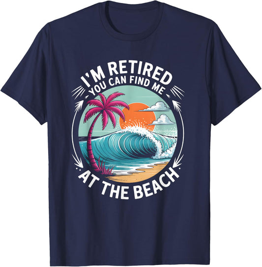 Retro Retirement Beach Vibes for Retired Summer Fun Lovers T-Shirt - T-Shirt | Navy