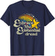 Funny Motivational Quote Embrace The Existential Dread T-Shirt - T-Shirt | Navy