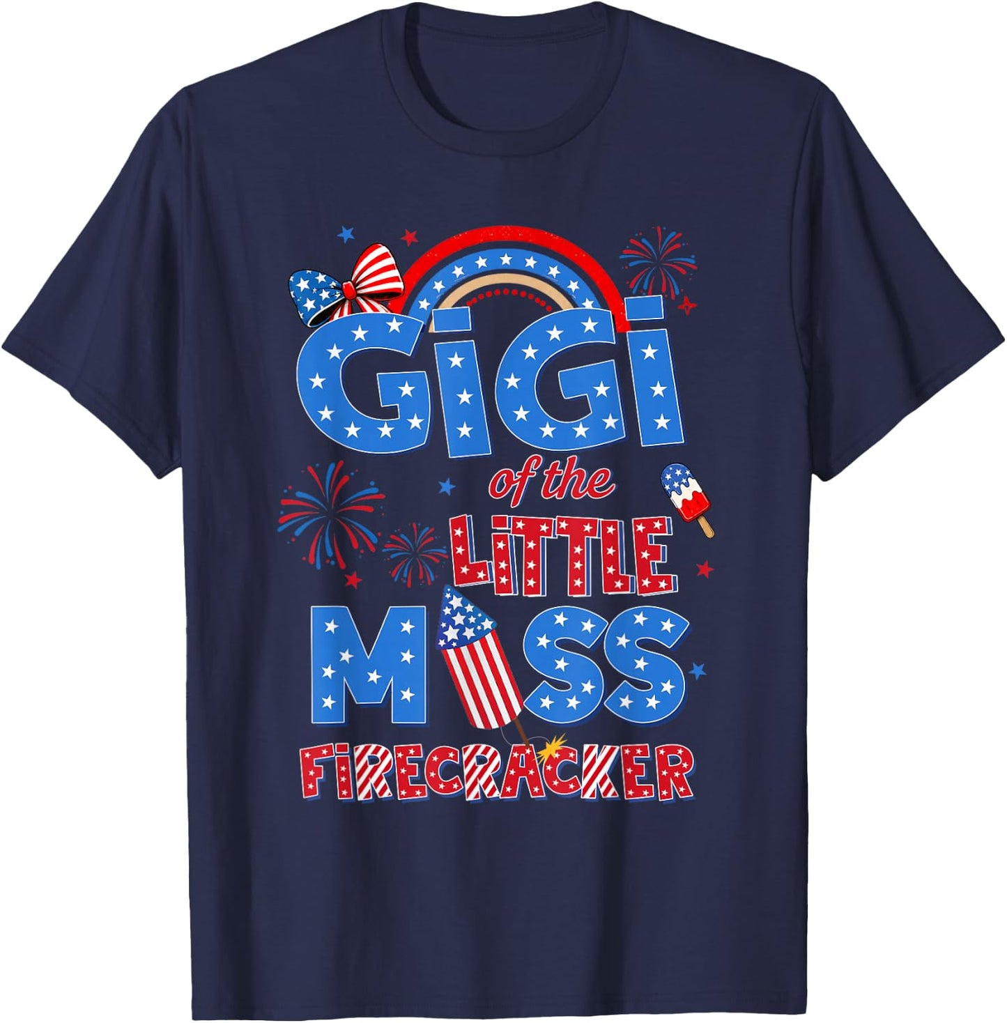 Gigi of the Little Miss Firecracker Birthday 4th of July T-Shirt - T-Shirt | Navy