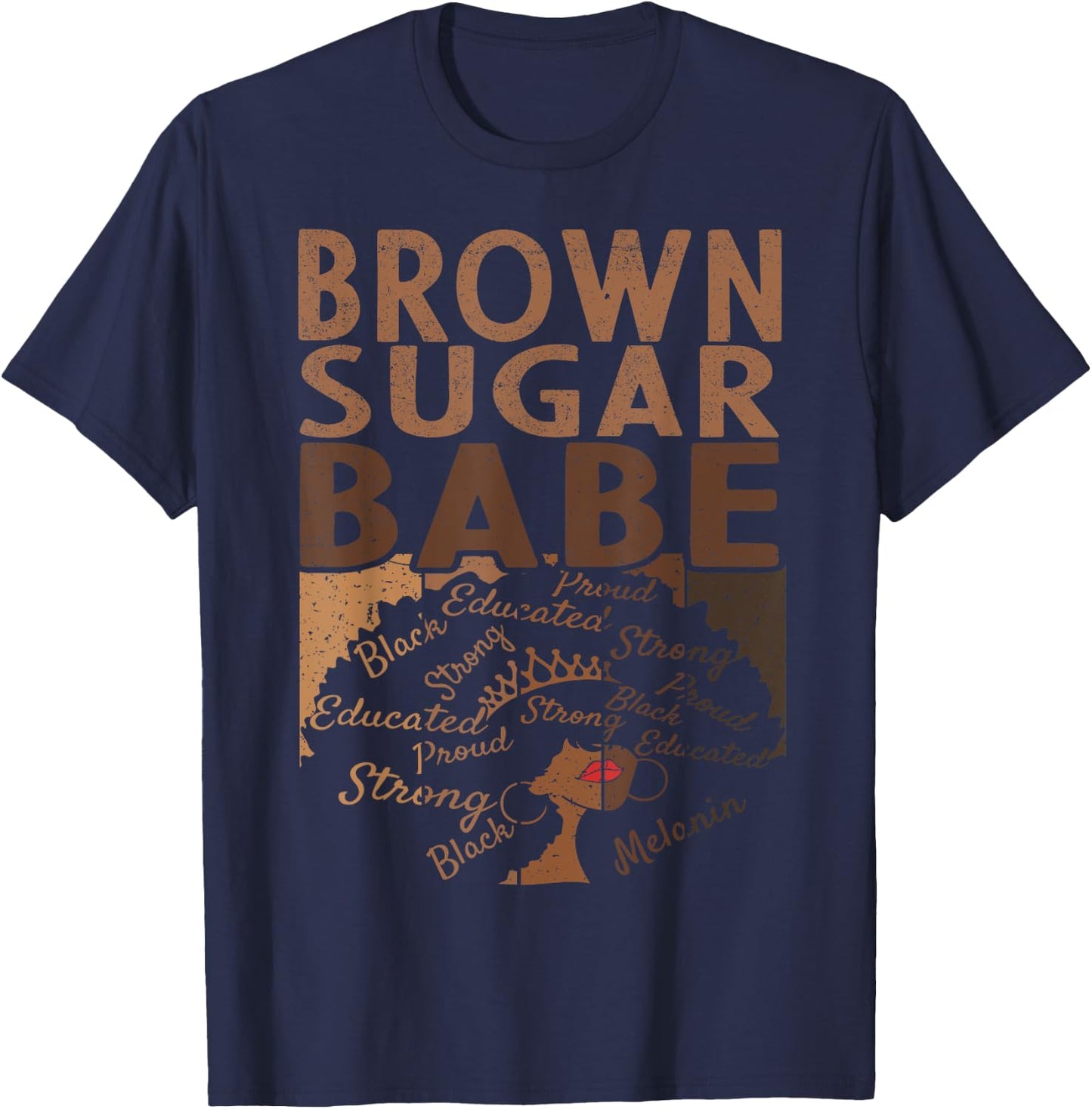 Brown Sugar Babe Black Pride Shirts Melanin T-Shirt - T-Shirt | Navy