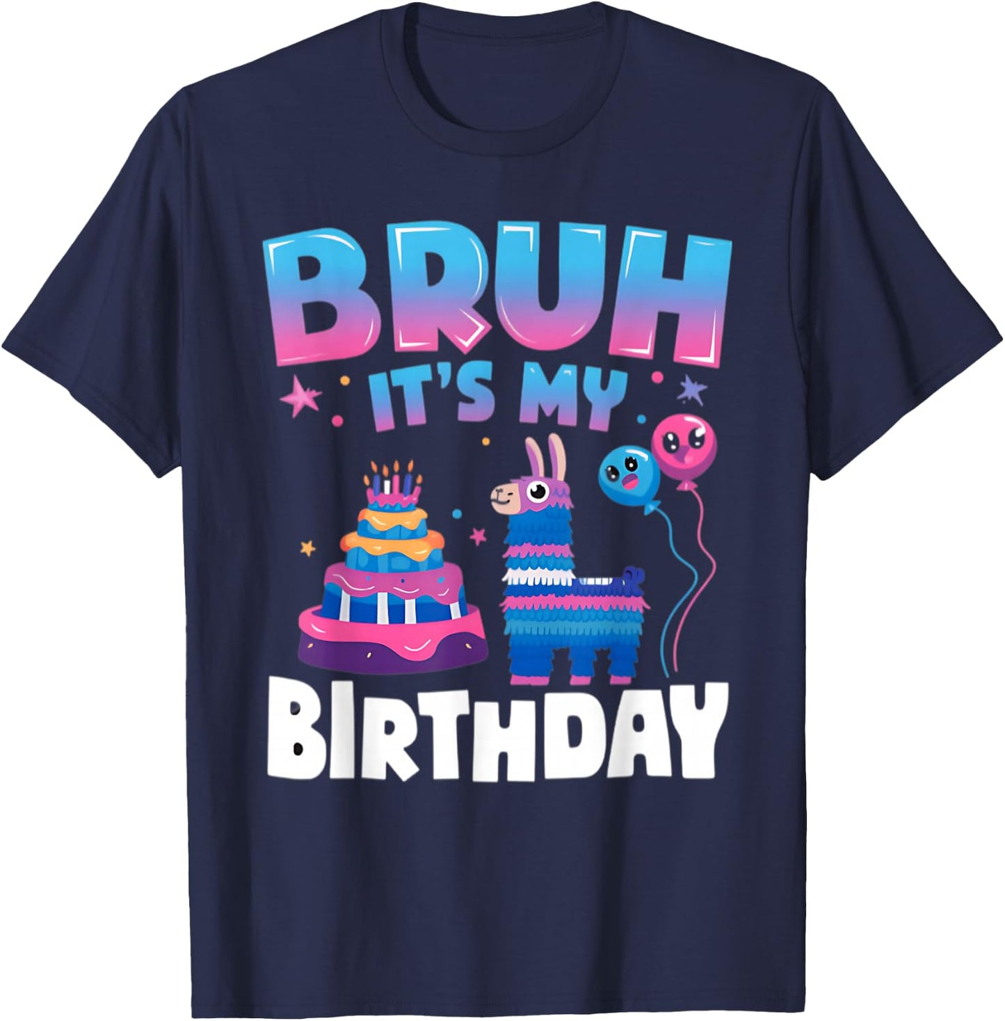 Bruh It's My Birthday Llama Pinata Kids Party T-Shirt - T-Shirt | Navy