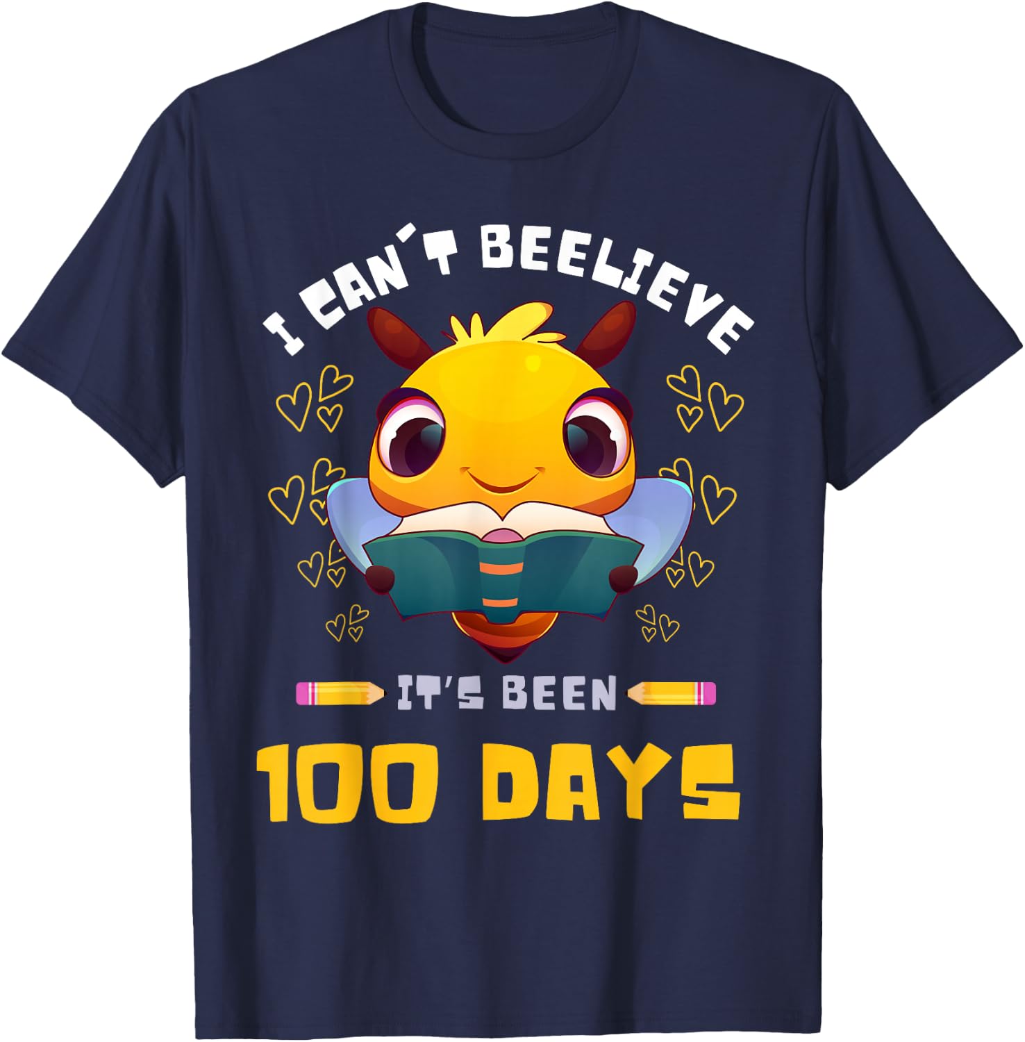 I Can't Believe it's Been 100 Days 100th Day Of School Bee T-Shirt - T-Shirt | Navy