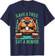 Save A Tree Eat A Beaver Funny Adult Humor Beaver Pun Saying T-Shirt - T-Shirt | Navy