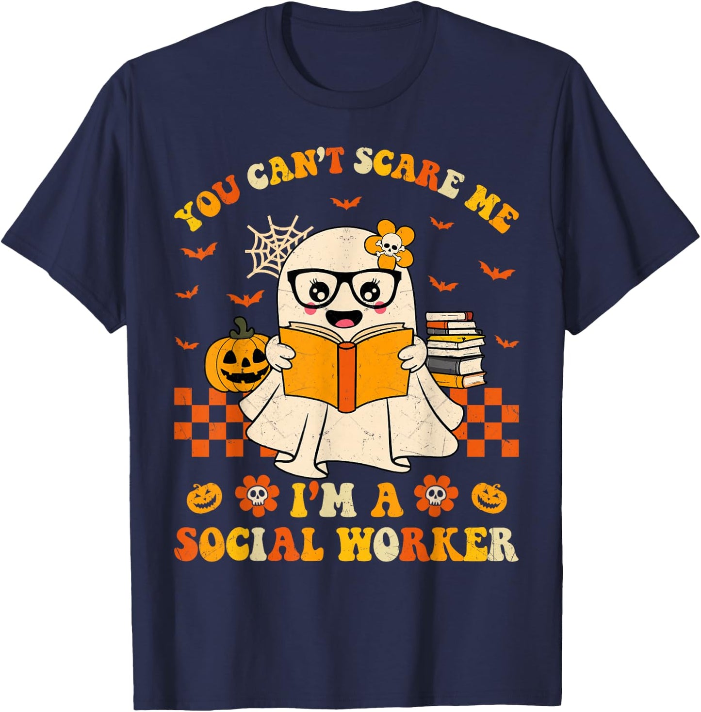 Cute You Can't Scare Me I'm a School Social Worker Halloween T-Shirt - T-Shirt | Navy