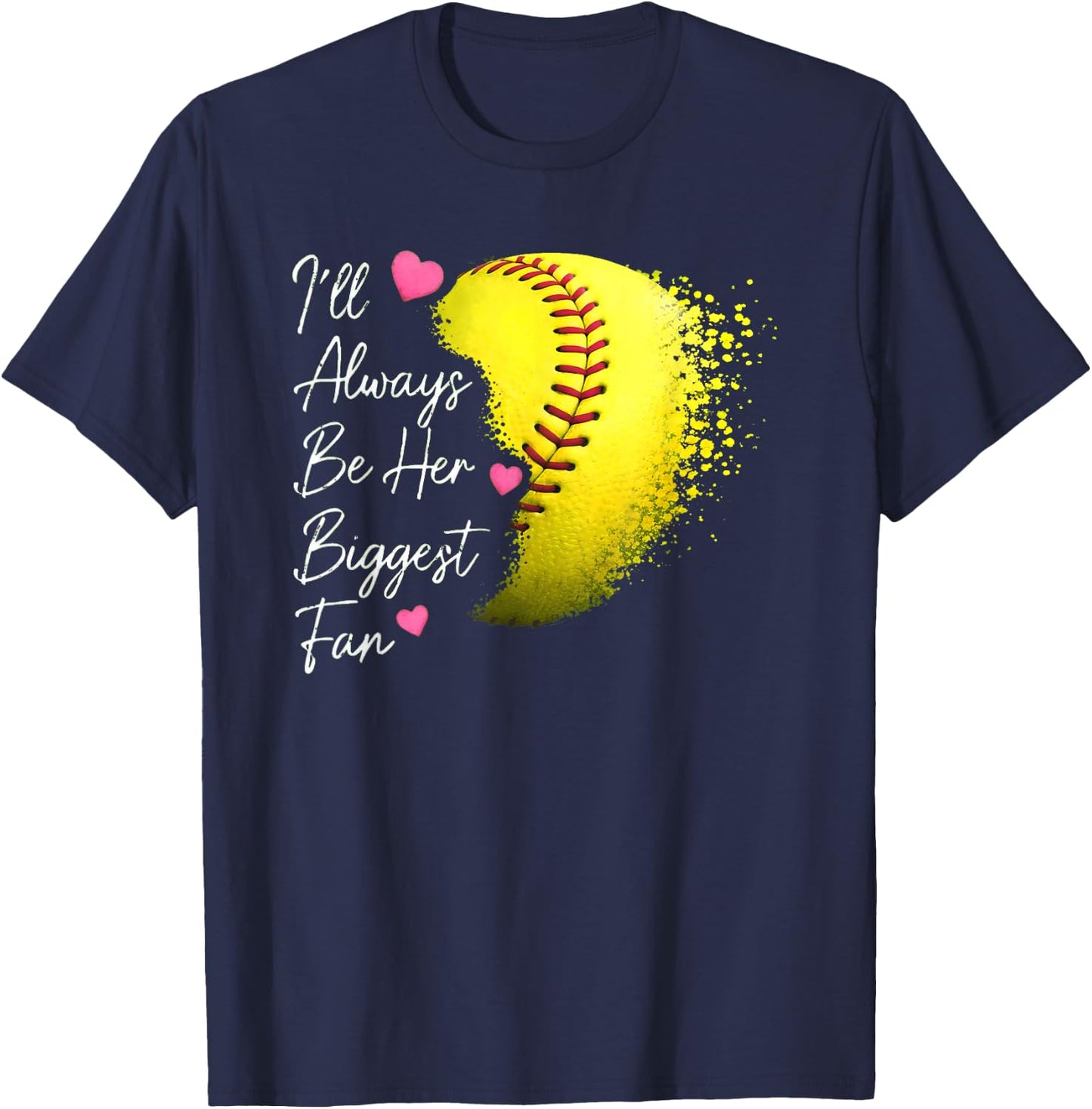 Always Be Her Biggest Fan Softball Mom Dad Family Matching T-Shirt - T-Shirt | Navy