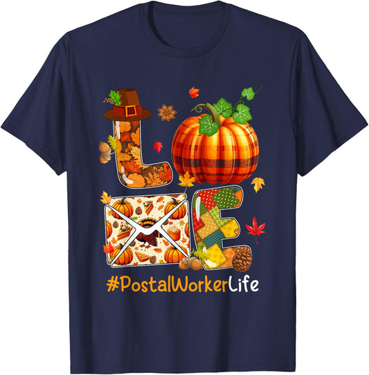 LOVE Postal Worker Thanksgiving Job Team Pumpkins Colorful T-Shirt - T-Shirt | Navy