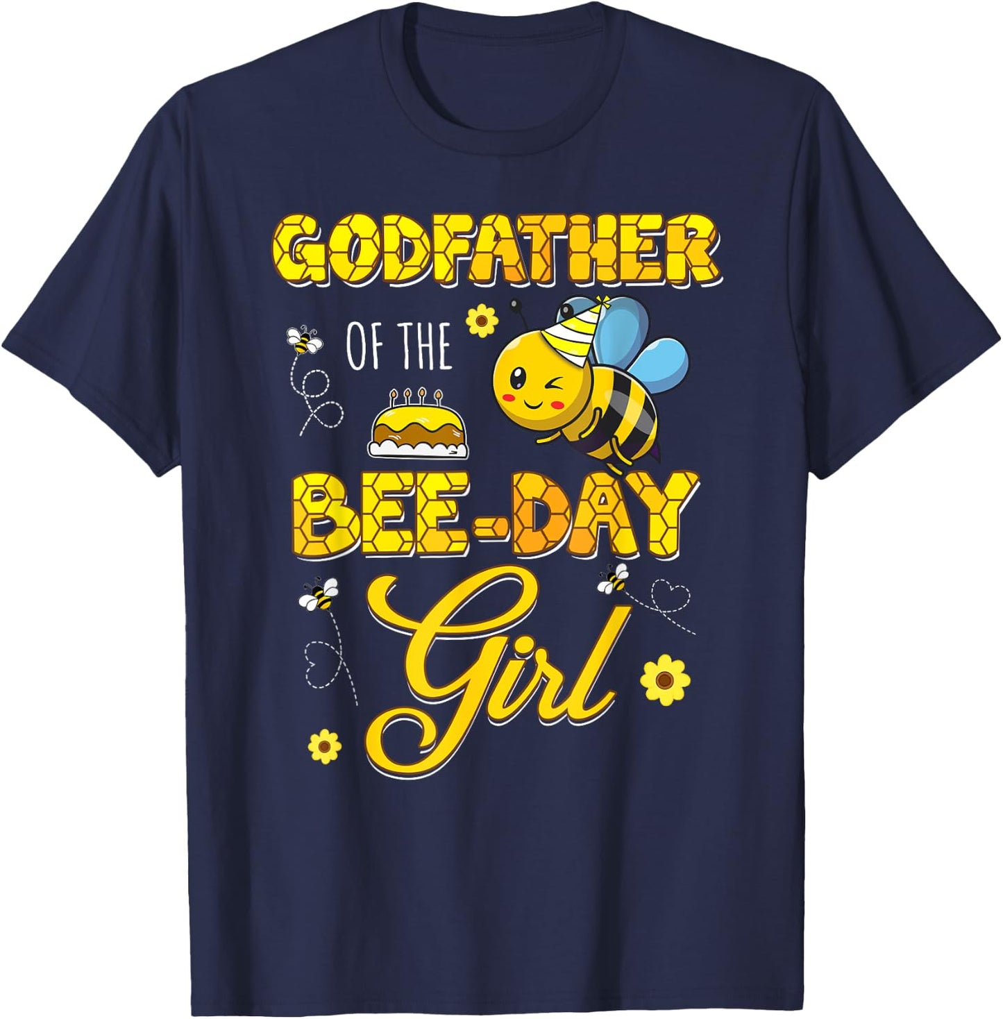Godfather Of The Bee-Day Girl Hive Birthday Party Matching T-Shirt - T-Shirt | Navy