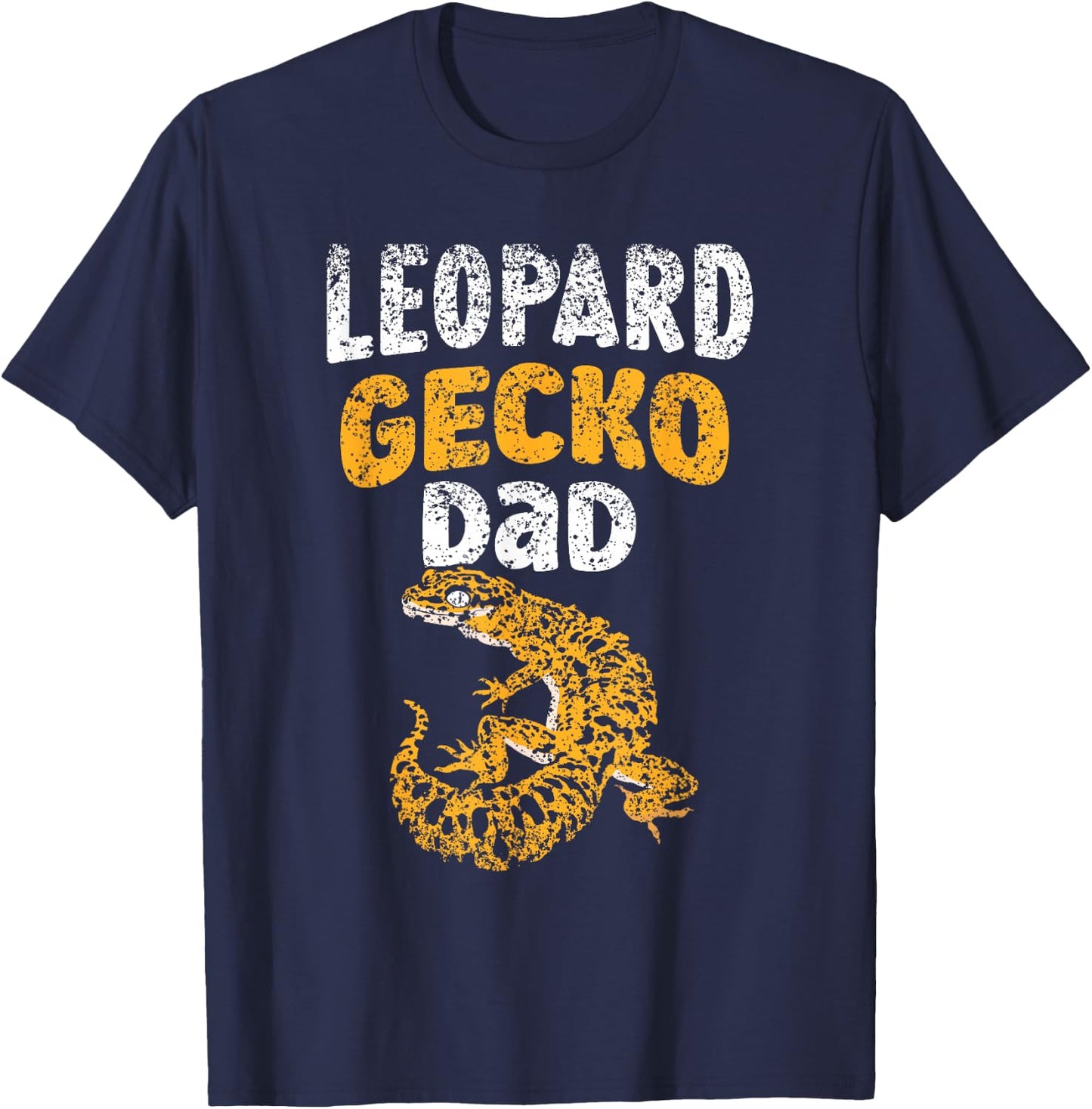 Leopard Gecko Dad Owner Lizard Geckos Leopard Gecko Father T-Shirt - T-Shirt | Navy