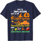 Due to Inflation This is My Halloween Thanksgiving Christmas T-Shirt - T-Shirt | Navy