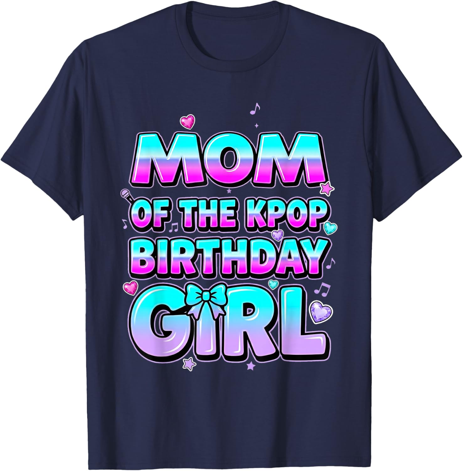 Mom of The Kpop Birthday Girl Korean Music Party Theme T-Shirt - T-Shirt | Navy